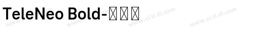 TeleNeo Bold字体转换